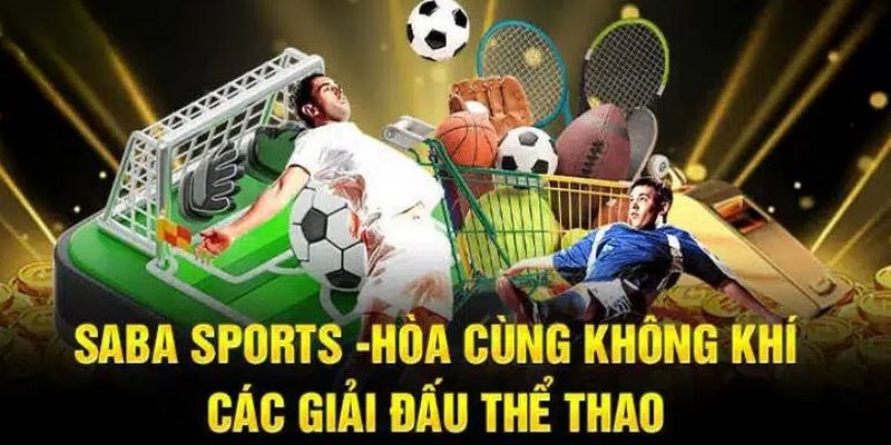 Cá cược bóng đá là môn thể thao đông người tham gia tại Saba Sports